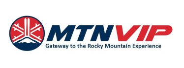 MTNVIP GATEWAY TO THE ROCKY MOUNTAIN EXPERIENCE
