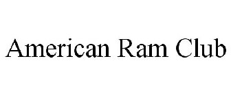 AMERICAN RAM CLUB