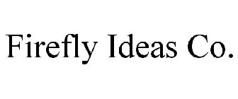 FIREFLY IDEAS CO.