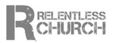 R RELENTLESS CHURCH