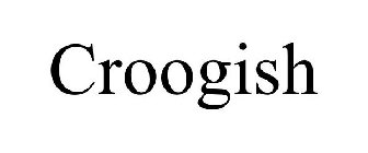 CROOGISH