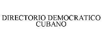 DIRECTORIO DEMOCRATICO CUBANO