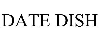 DATE DISH