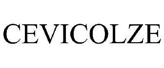 CEVICOLZE