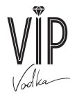 VIP VODKA