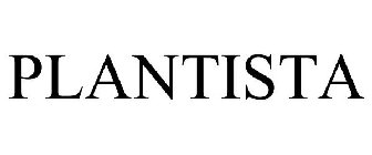 PLANTISTA
