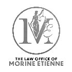 THE LAW OFFICE OF MORINE ETIENNE 1 M E