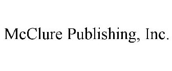 MCCLURE PUBLISHING, INC.