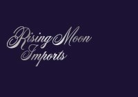 RISING MOON IMPORTS