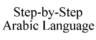 STEP-BY-STEP ARABIC LANGUAGE