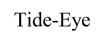 TIDE-EYE