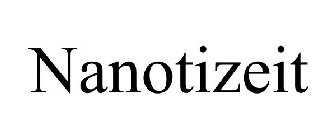 NANOTIZEIT