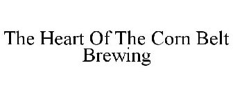 THE HEART OF THE CORN BELT BREWING
