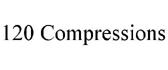 120 COMPRESSIONS