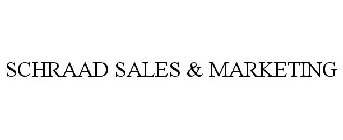 SCHRAAD SALES & MARKETING