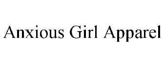 ANXIOUS GIRL APPAREL