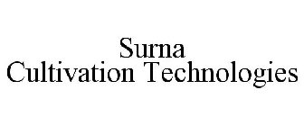 SURNA CULTIVATION TECHNOLOGIES