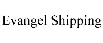 EVANGEL SHIPPING