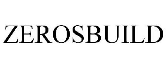 ZEROSBUILD