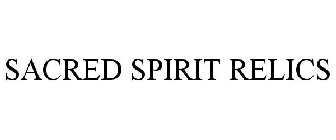 SACRED SPIRIT RELICS