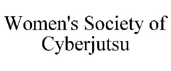 WOMEN'S SOCIETY OF CYBERJUTSU