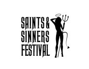 SAINTS & SINNERS FESTIVAL