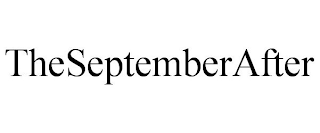 THESEPTEMBERAFTER