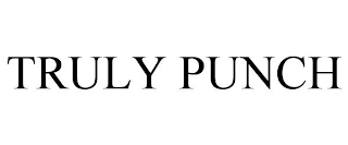 TRULY PUNCH