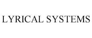 LYRICAL SYSTEMS
