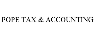 POPE TAX & ACCOUNTING