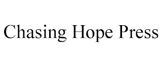 CHASING HOPE PRESS