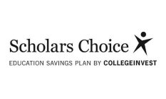 SCHOLARS CHOICE EDUCATION SAVINGS PLAN BY COLLEGEINVEST