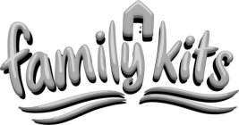 FAMILY KITS