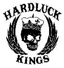 HARDLUCK KINGS