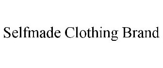 SELFMADE CLOTHING BRAND