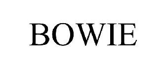 BOWIE