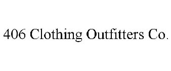 406 CLOTHING OUTFITTERS CO.