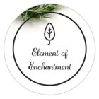 ELEMENT OF ENCHANTMENT