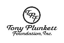 TPF TONY PLUNKETT FOUNDATION, INC.