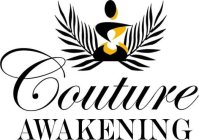 COUTURE AWAKENING