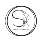 SYX SHANG YONGXUAN