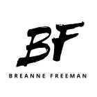 BF BREANNE FREEMAN