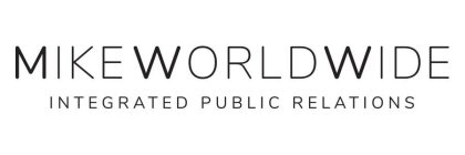 MIKEWORLDWIDE INTEGRATED PUBLIC RELATIONS
