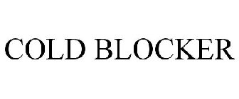 COLD BLOCKER