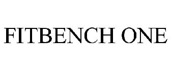 FITBENCH ONE