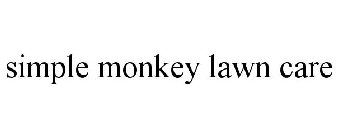 SIMPLE MONKEY LAWN CARE