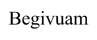 BEGIVUAM