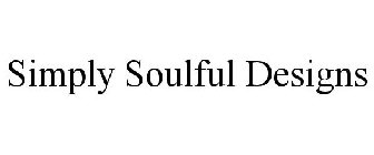 SIMPLY SOULFUL DESIGNS