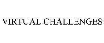VIRTUAL CHALLENGES