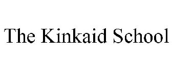 THE KINKAID SCHOOL